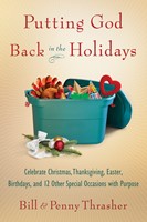 Putting God Back In The Holidays (Paperback)