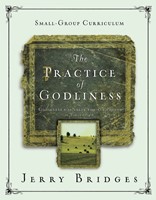 The Practice of Godliness Small-Group Curriculum (Paperback)