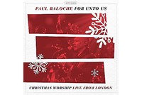 For Unto Us: Christmas Worship Live CD