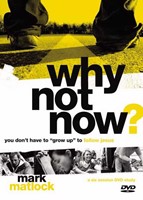 Why Not Now? Leader's Guide With Dvd