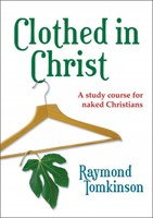 Clothed in Christ (Paperback)