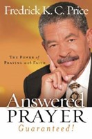 Answered Prayer… Guaranteed! (Hard Cover)