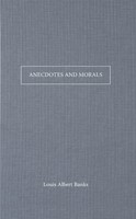 Anecdotes And Morals (Paperback)