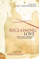 Reclaiming Love (Hard Cover)