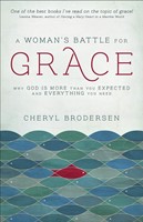 Woman's Battle for Grace, A (Paperback)