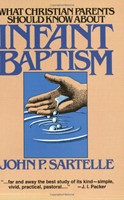 Infant Baptism (Paperback)