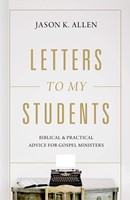 Letters to My Students Vol.1 On Preaching (Hard Cover)