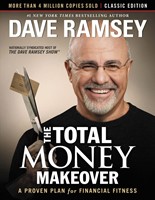 The Total Money Makeover: Classic Edition (Hard Cover)