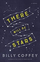 There Will Be Stars (Paperback)