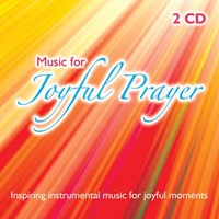 Music For Joyful Prayer CD (CD-Audio)