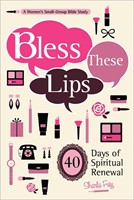 Bless These Lips (Paperback)