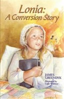 Lonia: A Conversion Story (Paperback)