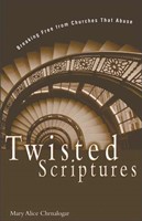 Twisted Scriptures (Paperback)