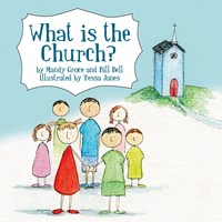 What Is The Church? (Paperback)
