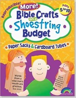 More! Bible Crafts on a Shoe String Budget