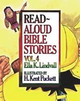 Read Aloud Bible Stories Volume 4 (Hard Cover)