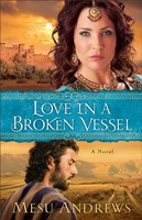 Love In A Broken Vessel (Paperback)