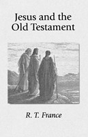 Jesus and the Old Testament (Paperback)