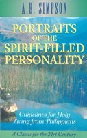 Portraits Of The Spirit-Filled Personality (Paperback)
