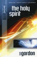 Explaining the Holy Spirit (Paperback)