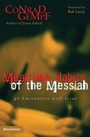 Mealtime Habits Of The Messiah (Paperback)