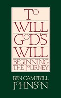 To Will God's Will (Paperback)