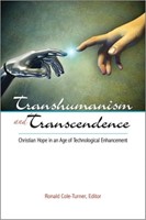 Transhumanism And Transcendence (Paperback)