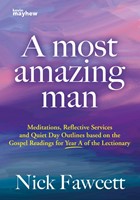 Most Amazing Man Year A, A (Paperback)
