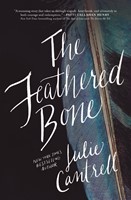 The Feathered Bone (Paperback)