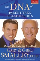 The DNA Of Parent-Teen Relationships (Paperback)