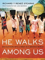 He Walks Among Us (Hard Cover)