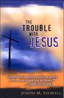 The Trouble With Jesus (Paperback)