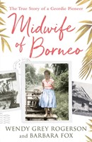 Midwife Of Borneo (Paperback)