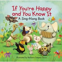 If Your Happy And You Know It (Board Book)