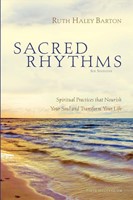 Sacred Rhythms Participant's Guide (Paperback)