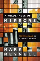 Wilderness Of Mirrors, A