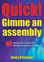 Quick! Gimme An Assembly (Paperback)