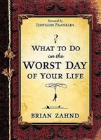 What To Do On The Worst Day Of Your Life (Paperback)