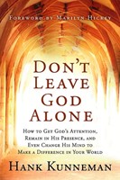 Don't Leave God Alone (Paperback)