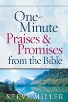 One-Minute Praises And Promises From The Bible (Hard Cover)