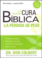 La Nueva Cura Bíblica Para la Pérdida de Peso (Paperback)