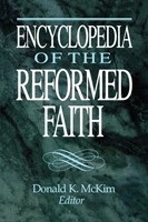 Encyclopedia of the Reformed Faith (Paperback)