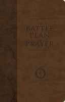 The Battle Plan For Prayer, Leathertouch Edition (Imitation Leather)