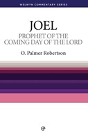 Prophet Of The Coming Day Of The Lord - Joel (Paperback)