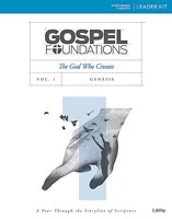 Gospel Foundations Volume 1 Leader Kit (Kit)