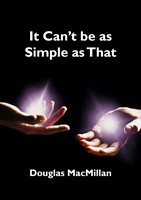 It Can't be as Simple as That (Paperback)