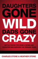 Daughters Gone Wild, Dads Gone Crazy (Paperback)