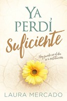 Ya Perdí Suficiente (Paperback)