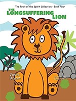 The Longsuffering Lion (Hard Cover)