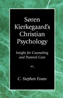 Soren Kierkegaard's Christian Psychology (Paperback)